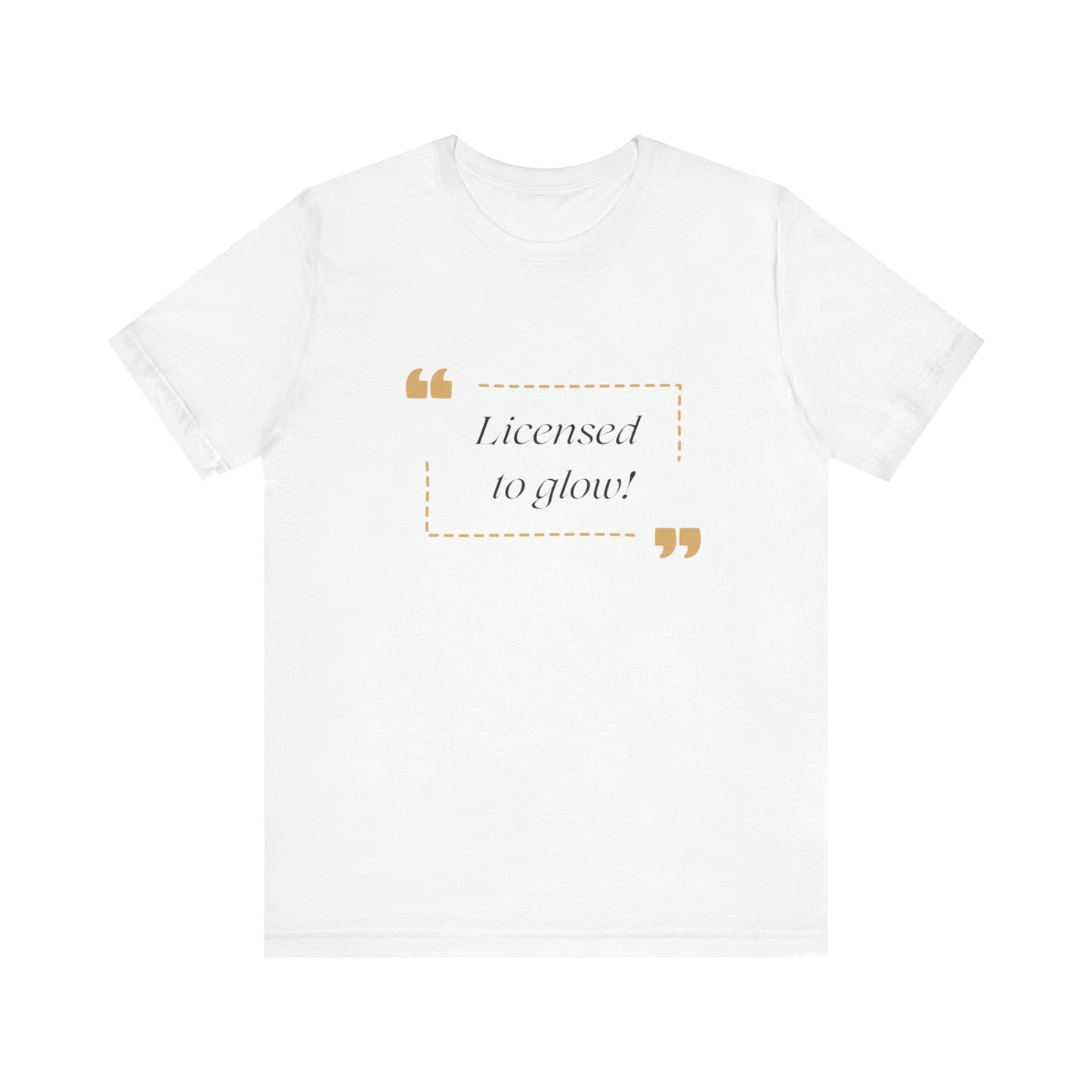 Licensed to Glow Tee