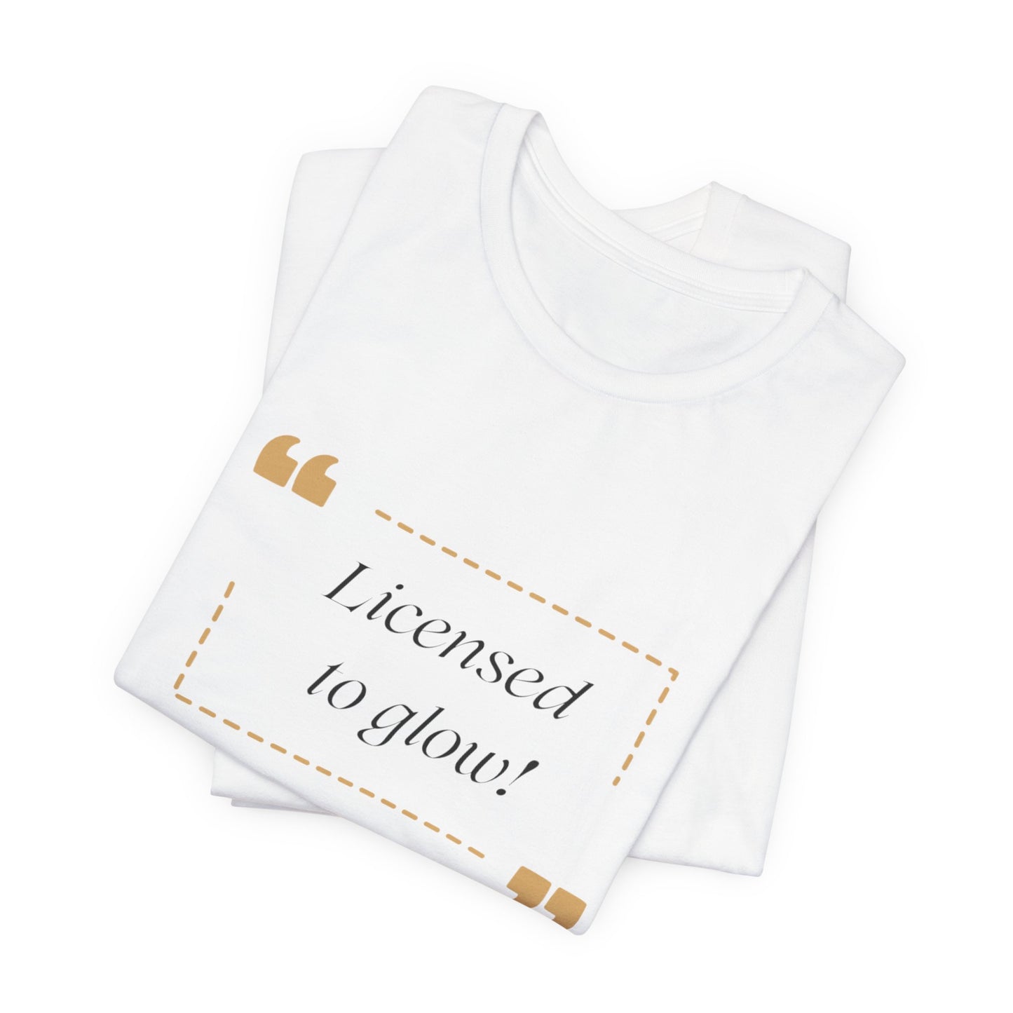 Licensed to Glow Tee