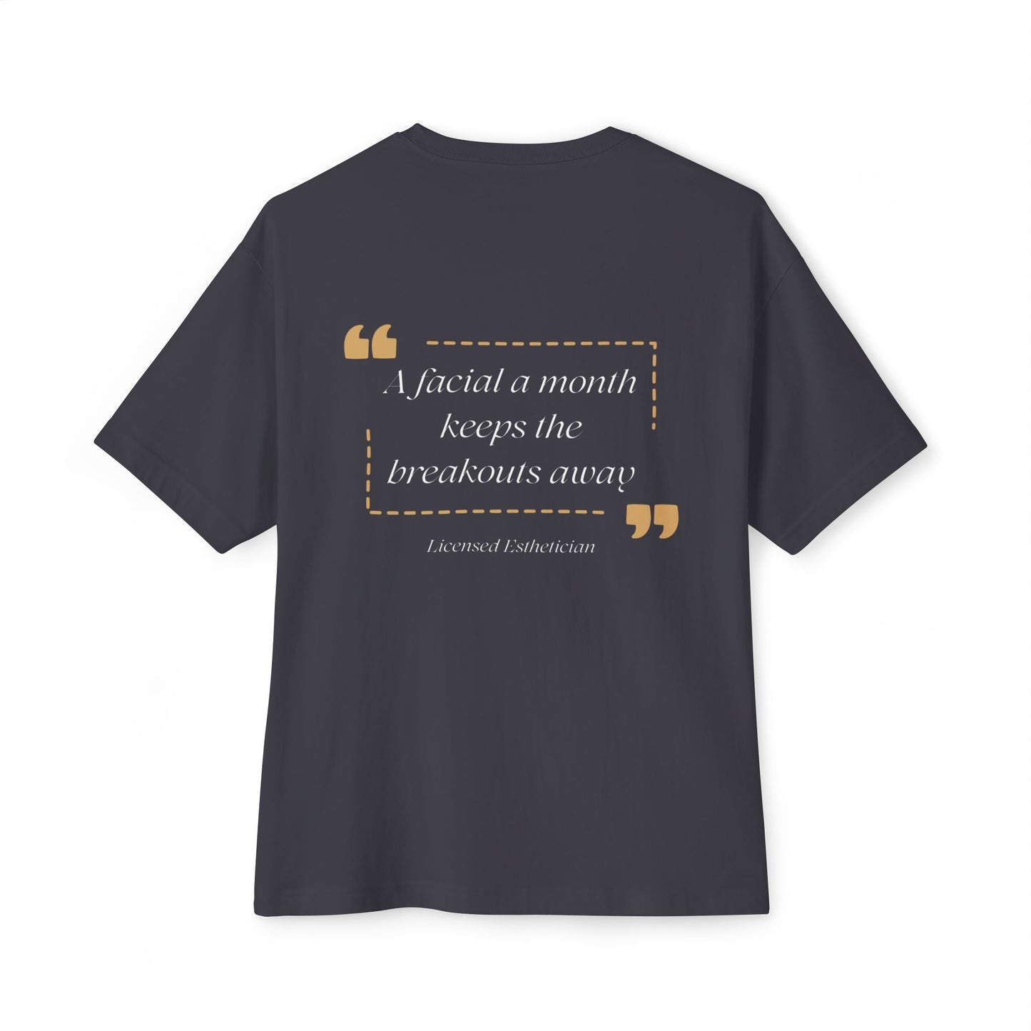 'A Facial A Month' Oversized Boxy Tee